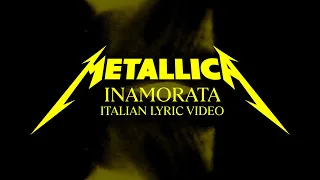 Metallica: Inamorata (Official Italian Lyric Video)