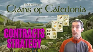 Clans of Caledonia - Contracts Strategy