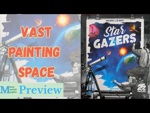 Star Gazers Preview - Vast Painting Space
