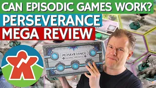 Perseverance - Broken Meeple Mega Review - Does An Episodic Game System Work?