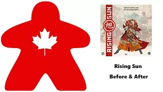 Rising Sun - Before & After