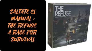 The Refuge Race For Survival : Como se juega [ES] (Reglas - tutorial - explicación)