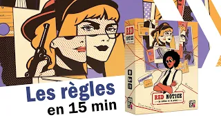 Red Notice, les règles en 15 minutes