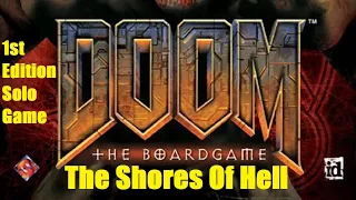 Doom 1st Edition The Shores of Hell Episode 9