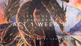 Hoplomachus Victorum, Act 1 Week 10. Lessons of Leadership.