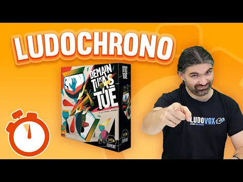 Ludochrono - Demain tu m’as tué