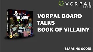 Vorpal Board Chats Book of Villainy with Fertessa Allyse