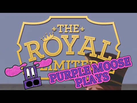 Purple Moose Plays...The Royal Limited (Kickstarter Preview)