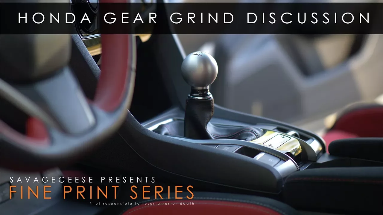 Honda Civic Type R Gear Grinds | The Fine Print