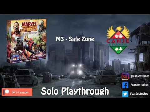 Canje Plays Marvel Zombies: Heroes Resistance (M3 - Safe Zone)