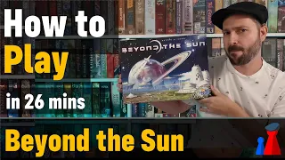 How to play Beyond the Sun board game - Full teach + Visuals - Peaky Boardgamer