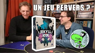JEKYLL VS HYDE - Un jeu pervers ?