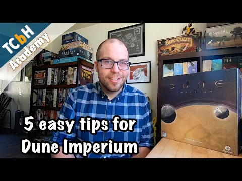 Cardboard Academy - 5 Easy Strategy Tips for Dune Imperium