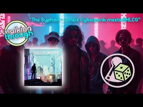 Previewing Neon Hope (Boardgame)
