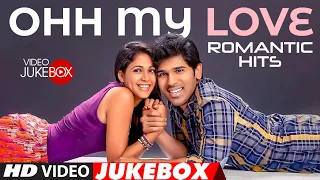 Ohh My Love Romantic Hits Video Songs Jukebox | Latest Telugu Romantic Hit Songs