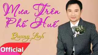 MƯA TRÊN PHỐ HUẾ