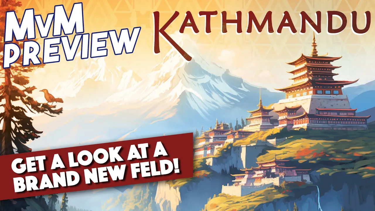 KATHMANDU Preview - A Brand New Feld!
