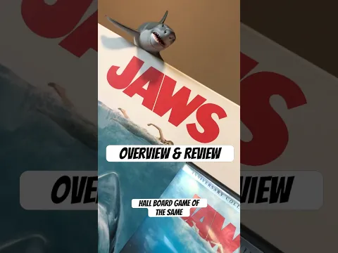 “Jaws” Board Game - My Overview & Review