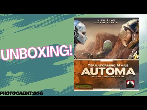 Terraforming Mars Automa: Unboxing