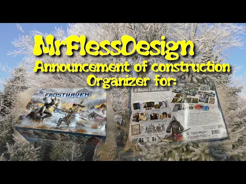 Frosthaven (News: Organizer by MrFlessDesign will be released soon)