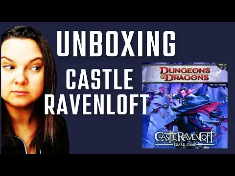 Unboxing Castle Ravenloft