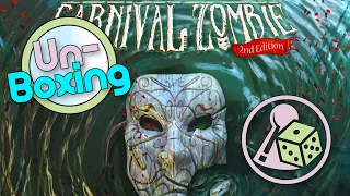 Unboxing Carnival Zombie: 2nd Edition (Boardgame)