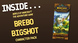 WORLD OF WARCRAFT Adventure Game Brebo Bigshot Character Pack | Inside with João Ricardo Ep831