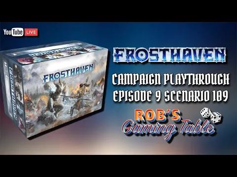 Frosthaven Campaign Episode 9 Scenario 109 Playthrough
