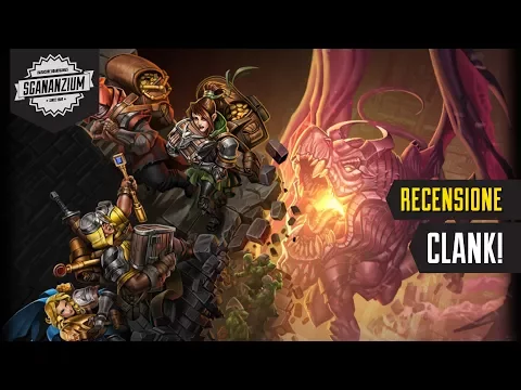 Clank! - Recensione Gioco da Tavolo