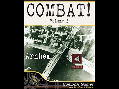 Combat! Vol 3 - Arnhem Open the Box!