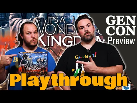 It's a Wonderful Kingdom Play Through | The Brothers Murph