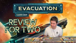 Evacuation Board Game: A Review for Two