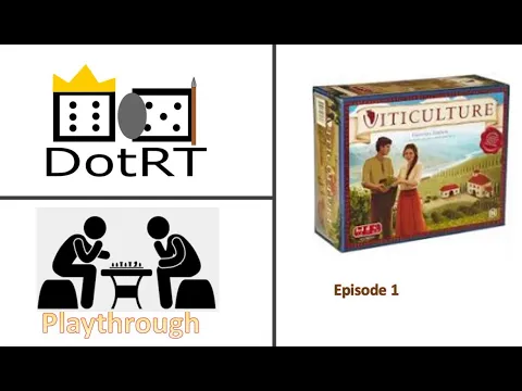 Viticulture Playthrough Episode 1