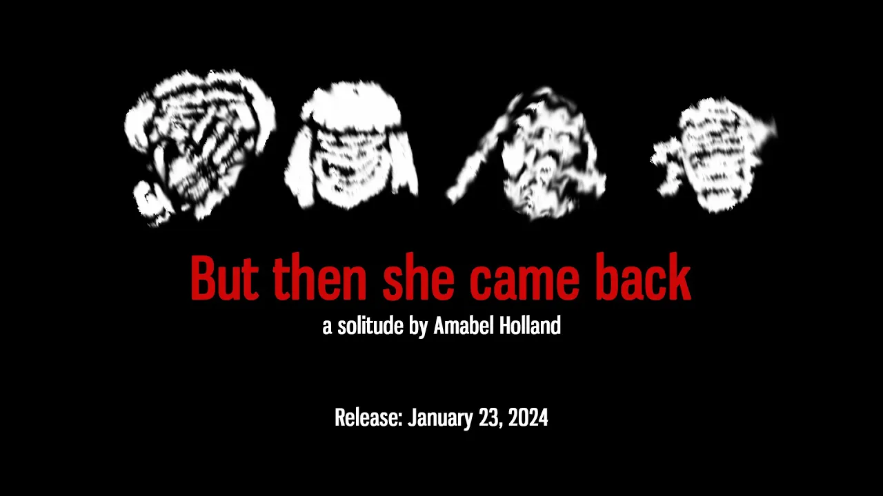 But Then She Came Back