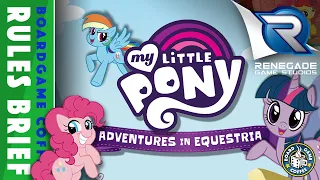 My Little Pony: Adventures in Equestria - Rules Brief