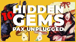 Top 10 Indi-Games at Pax Unplugged!