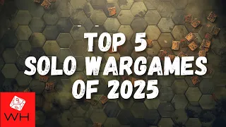 Top 5 Solitaire Wargames | Boardgames | Solo | 2025 Edition