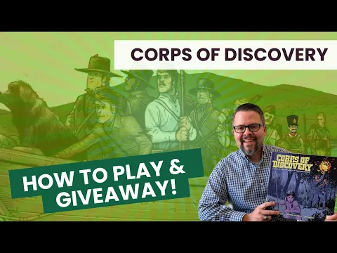 "Corps of Discovery" board game How to Play and Giveaway!
