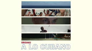 Orishas - A Lo Cubano (Official Audio)