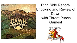 Ring Side Report-Board Game Review of Dawn
