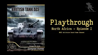 British Tank Ace 1940-1945 [North Africa - Episode 1] - Playthrough