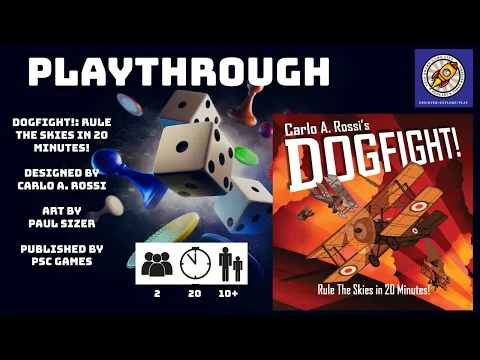 Dogfight!: Rule The Skies in 20 Minutes! Playthrough