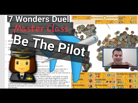 "Be The Pilot" | 7 Wonders Duel Master Class 2023
