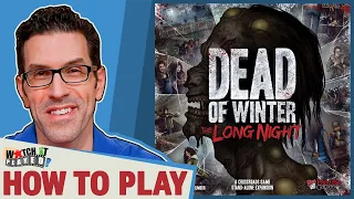 Dead of Winter: The Long Night - How To Play
