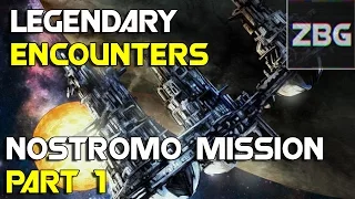 Legendary Encounters: Aliens | Nostromo Mission | Part 1