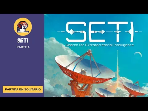 Solo ante el peligro 29 - SETI - Parte 4