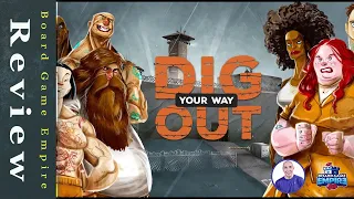 Dig Your Way Out Review - Borderline Editions