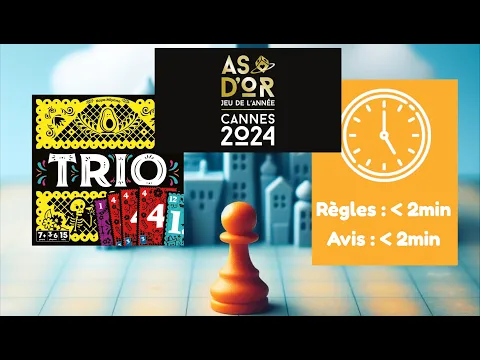 Trio - Survol et avis en moins de 4 minutes