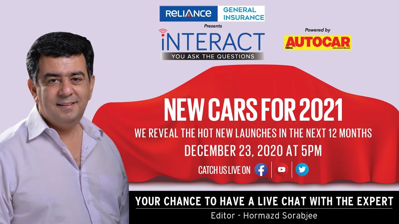 New cars coming in 2021 - chat LIVE with Hormazd Sorabjee