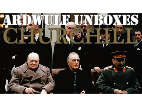 Unboxing Mark Herman's Churchill